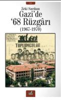 Gazi’de ’68 Rüzgarı
