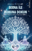 Berna ile Ruhuna Dokun