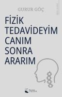 Fizik Tedavideyim Canım Sonra Ararım