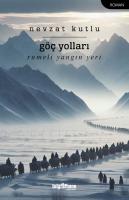 Göç Yolları Göç Yolları