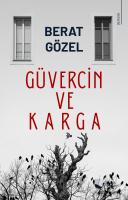 Güvercin ve Karga