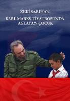Karl Marks Tiyatrosunda Ağlayan Çocuk