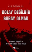 Kolay Değildir Subay Olmak Kolay Değildir Subay Olmak
