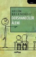 Dershaneciler Âlemi Dershaneciler Âlemi