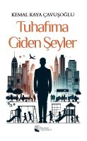 Tuhafıma Giden Şeyler Tuhafıma Giden Şeyler
