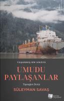 Yaşanmış Bir Hikâye
