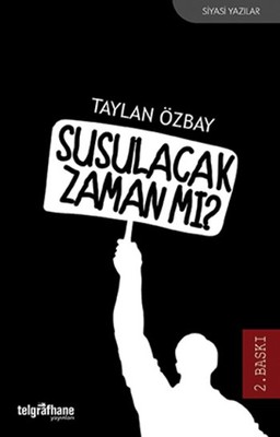 Susulacak Zaman Mı?