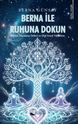 Berna ile Ruhuna Dokun Berna Günsay