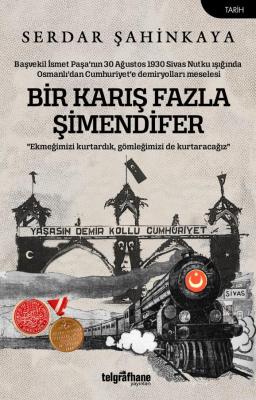 Bir Karış Fazla Şimendifer Serdar Şahinkaya