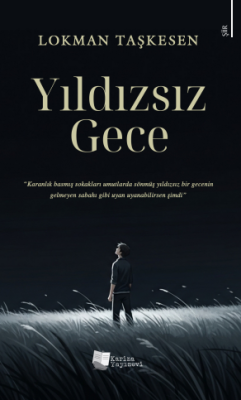 Yıldızsız Gece Lokman Taşkesen