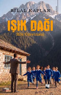 Işık Dağı Bilal Kaplan