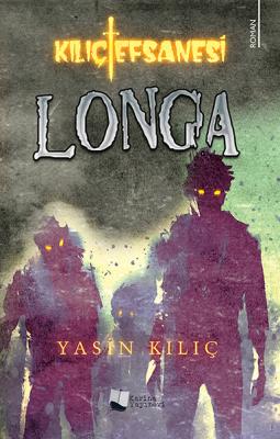 Kılıç Efsanesi - Longa