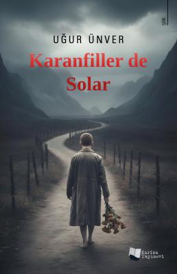 Karanfiller de Solar Uğur Ünver