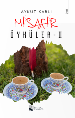 Misafir Öyküler-II Aykut Karlı
