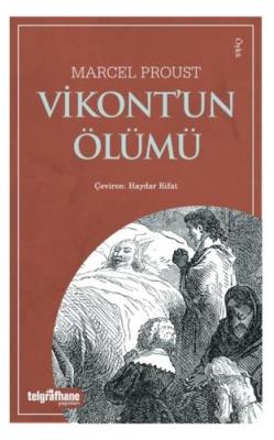 Vikont'un Ölümü Marcel Proust