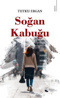 Soğan Kabuğu Tutku Ergan