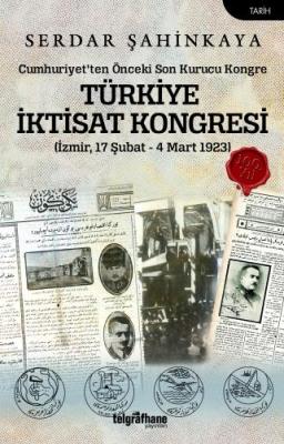 Türkiye İktisat Kongresi Serdar Şahinkaya